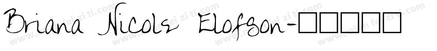 Briana Nicole Elofson字体转换
